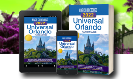 Universal Orlando Guidebook 2022 by Magic Guidebooks
