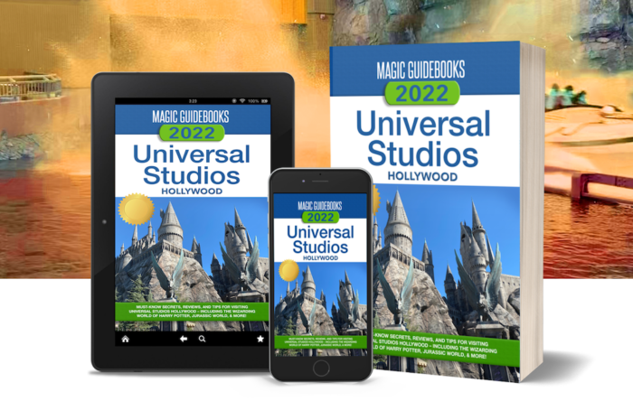 Universal Studios Hollywood Guide 2022 by Magic Guidebooks