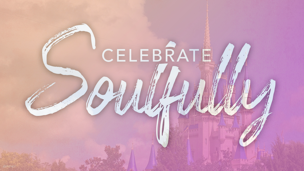 Celebrate Soulfully at Walt Disney World